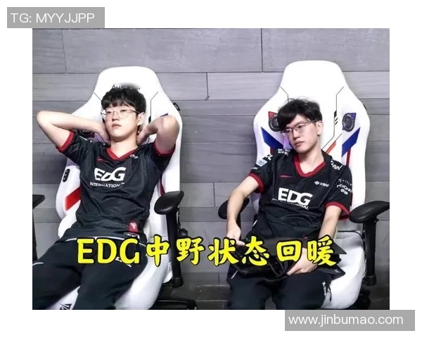 赛后分析LNG与EDG团队配合的关键因素与战术解析 赛后分析LNG与EDG团队配合的关键因素与战术解析